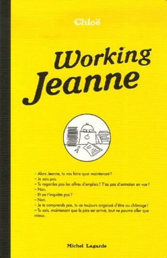 Couverture du livre « Working Jeanne » de Chloe aux éditions Michel Lagarde