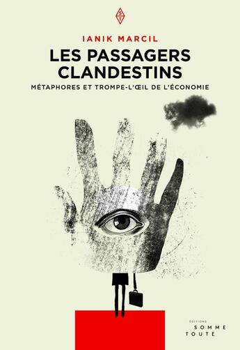 Couverture du livre « Les passagers clandestins » de Ianik Marcil aux éditions Editions Somme Toute