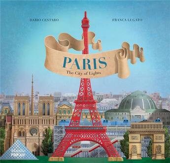 Couverture du livre « Paris the city of lights pop-up » de Dario Cestaro aux éditions Dap Artbook