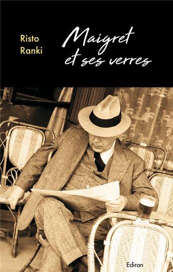 Couverture du livre « Maigret et ses verres » de Risto Ranki aux éditions Ranran Oy