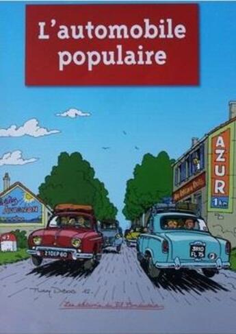 Couverture du livre « L'automobile populaire » de Ehrhard Behrends aux éditions Fil Conducteur