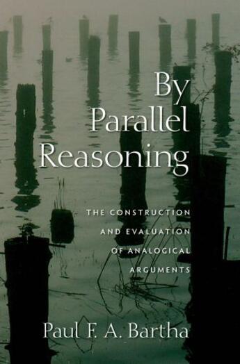 Couverture du livre « By Parallel Reasoning » de Bartha Paul aux éditions Oxford University Press Usa