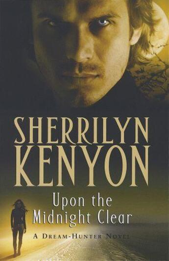 Couverture du livre « Upon the Midnight Clear » de Sherrilyn Kenyon aux éditions St Martin's Press