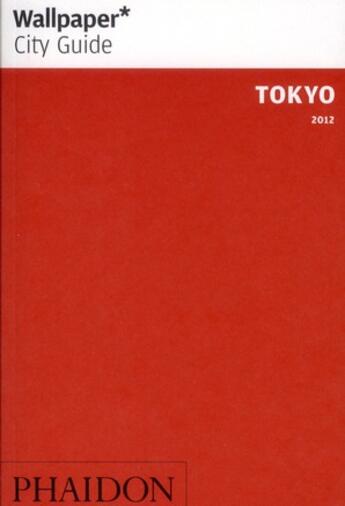 Couverture du livre « Tokyo (édition 2012) » de  aux éditions Phaidon Press