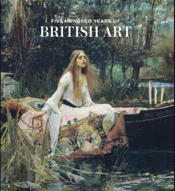 Couverture du livre « Five hundred years of british art » de  aux éditions Tate Gallery