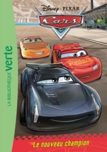 Couverture du livre « Cars Tome 2 : le nouveau champion » de Disney aux éditions Hachette Jeunesse