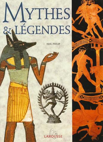 Couverture du livre « Mythes Et Legendes » de Noel Philip aux éditions Larousse