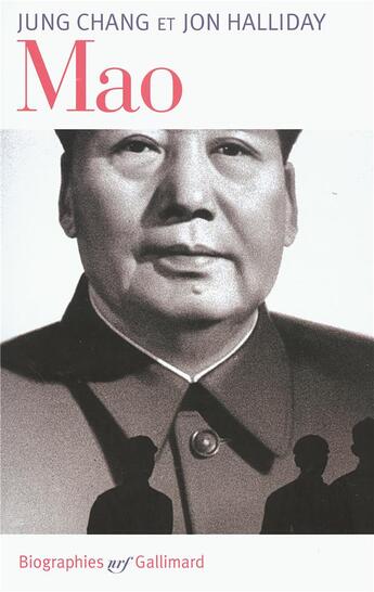 Couverture du livre « Mao, l'histoire inconnue » de Chang/Halliday aux éditions Gallimard