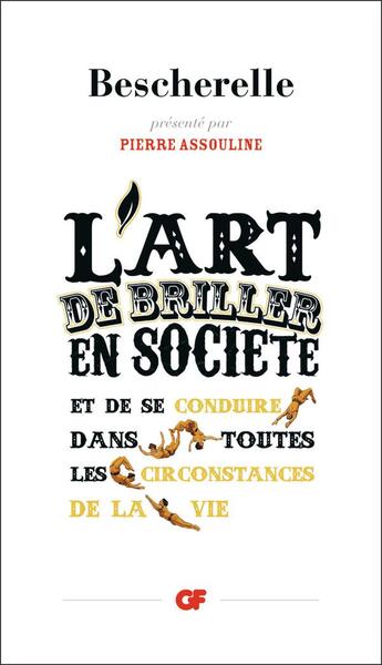 Couverture du livre « L'art de briller en société et de se conduire dans toutes les circonstances de la vie » de Louis-Nicolas Bescherelle aux éditions Flammarion