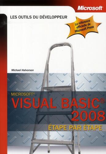 Couverture du livre « Visual basic 2008 ; étape par étape » de Halvorson-M aux éditions Microsoft Press