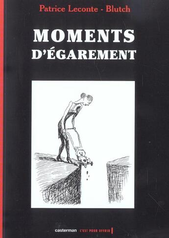 Couverture du livre « Moments d'egarement » de Blutch/Leconte aux éditions Casterman