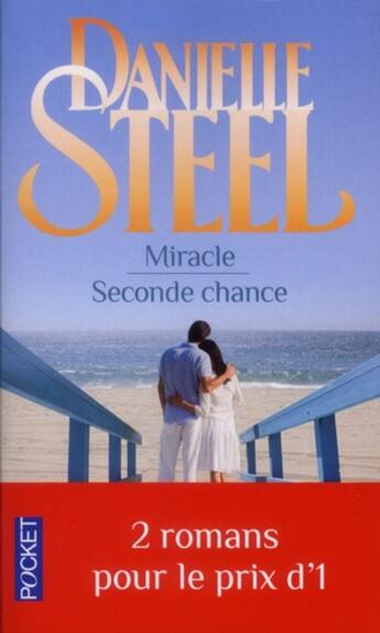 Couverture du livre « Miracle ; seconde chance » de Danielle Steel aux éditions Pocket