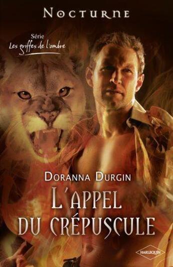 Couverture du livre « L'appel du crépuscule » de Doranna Durgin aux éditions Harlequin