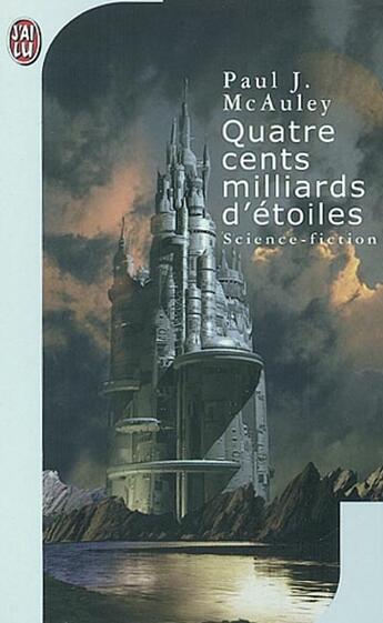 Couverture du livre « Quatre cents milliards d'etoiles » de Mac Auley Paul J. aux éditions J'ai Lu