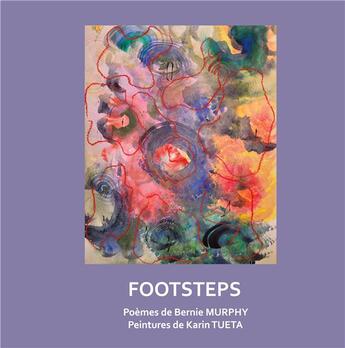 Couverture du livre « Foosteps » de Karin Tueta et Bernie Murphy aux éditions Books On Demand