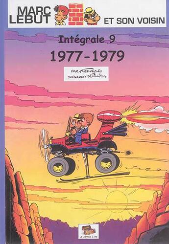 Couverture du livre « Marc Lebut ; intégrale t.9 ; 1977-1979 » de Francis et Maurice Tillieux aux éditions Le Coffre A Bd