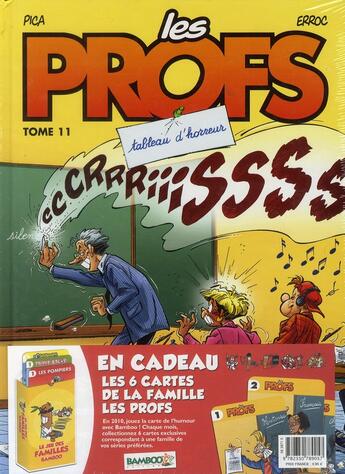 Couverture du livre « Les profs T.11 ; tableau d'horreur » de Pic A. et Erroc aux éditions Bamboo