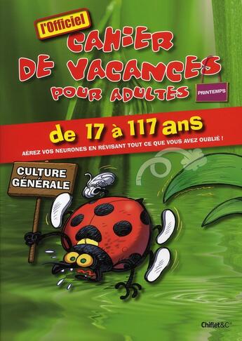 Couverture du livre « Cahier de vacances pour adultes ; printemps 2010 » de  aux éditions Chiflet