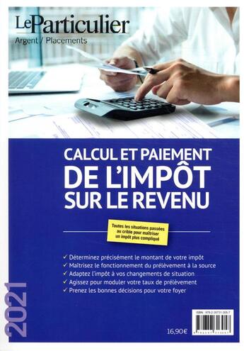 Couverture du livre « Calcul et paiement de l'impôt sur le revenu » de  aux éditions Le Particulier