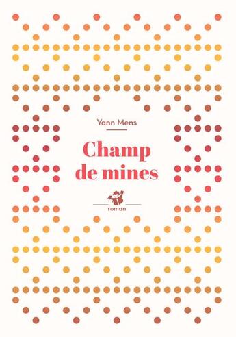 Couverture du livre « Champ de mines » de Yann Mens aux éditions Thierry Magnier