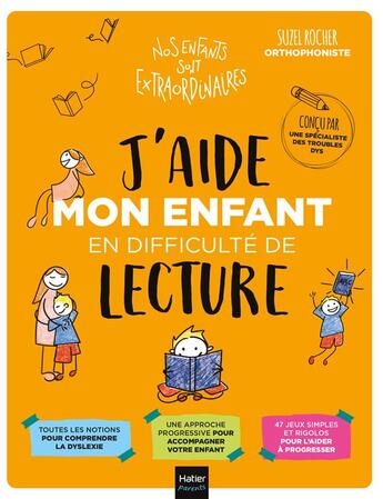 Couverture du livre « J'aide mon enfant en difficulté de lecture » de Aurelia-Stephanie Bertrand et Suzel Rocher aux éditions Hatier Parents