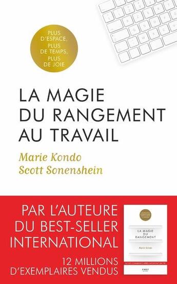 Couverture du livre « La magie du rangement au travail » de Marie Kondo et Scott Sonenshein aux éditions First