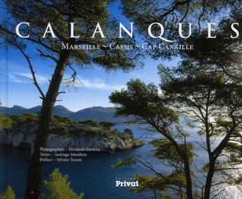 Couverture du livre « Calanques ; Cassis-cap Canaille » de Santiago Mendieta aux éditions Privat