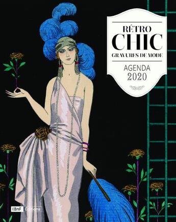 Couverture du livre « Agenda 2020 ; rétro chic : gravures de mode » de  aux éditions Bnf Editions