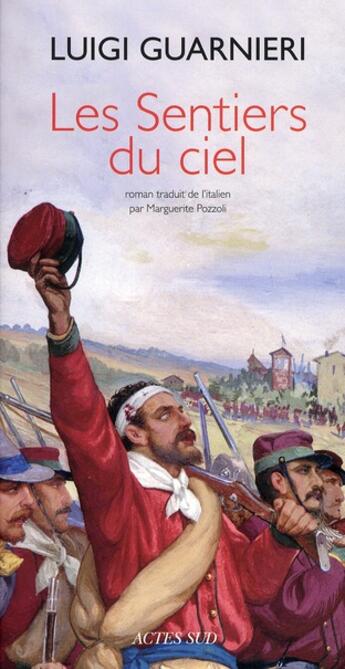 Couverture du livre « Les sentiers du ciel » de Luigi Guarnieri aux éditions Actes Sud