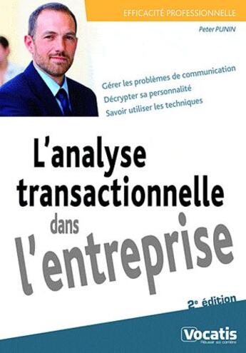 Couverture du livre « Analyse transactionnelle dans l'entreprise (2e édition) » de Peter Punin aux éditions Studyrama