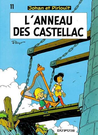 Couverture du livre « Johan et Pirlouit Tome 11 : l'anneau des Castellac » de Peyo aux éditions Dupuis