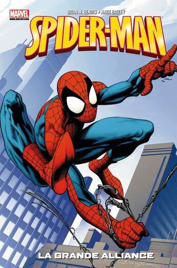 Couverture du livre « Spider-Man t.1 : la grande alliance » de Brian Michael Bendis et Mark Bagley aux éditions Panini