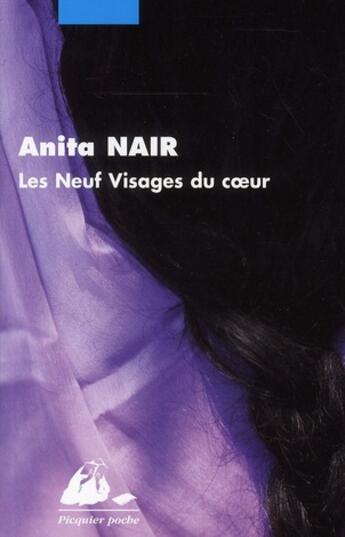 Couverture du livre « Les neuf visages du coeur » de Anita Nair aux éditions Picquier