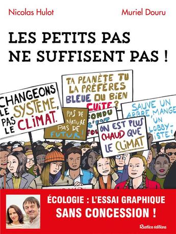 Couverture du livre « Les petits pas ne suffisent pas ! » de Nicolas Hulot et Muriel Douru aux éditions Rustica