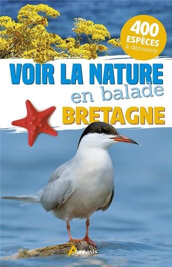 Couverture du livre « Voir la nature en balade ; Bretagne » de  aux éditions Artemis