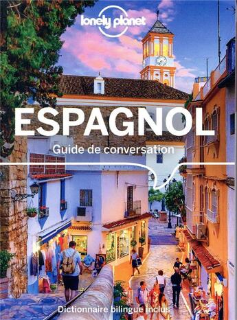 Couverture du livre « GUIDE DE CONVERSATION ; espagnol (10e édition) » de Collectif Lonely Planet aux éditions Lonely Planet France