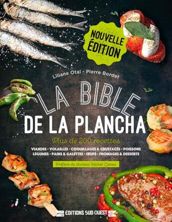 Couverture du livre « La bible de la plancha » de Liliane Otal et Pierre Bordet aux éditions Sud Ouest Editions