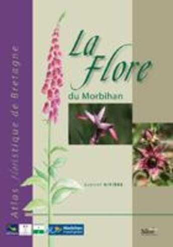 Couverture du livre « La Flore Du Morbihan » de Gabriel Riviere aux éditions Siloe