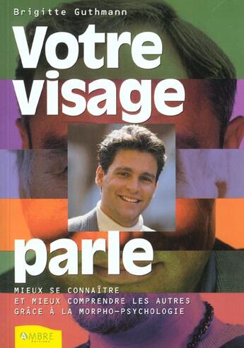 Couverture du livre « Visage Parle (Votre) » de Brigitte Guthmann aux éditions Ambre