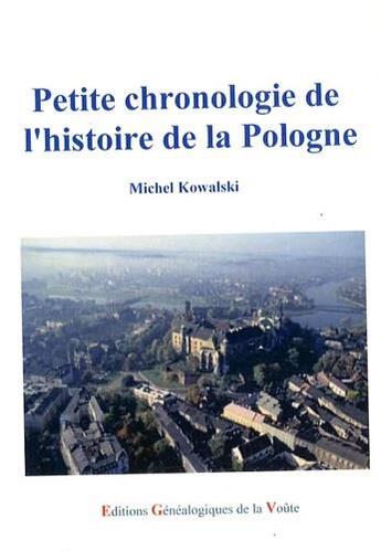 Couverture du livre « Petite chronologie de l'histoire de la Pologne » de Michel Kowalski aux éditions Egv