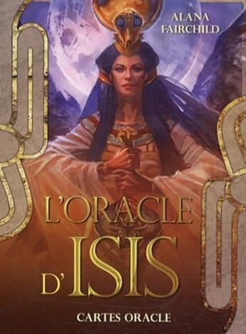 Couverture du livre « L'oracle d'Isis ; cartes oracle » de Alana Fairchild aux éditions Vega