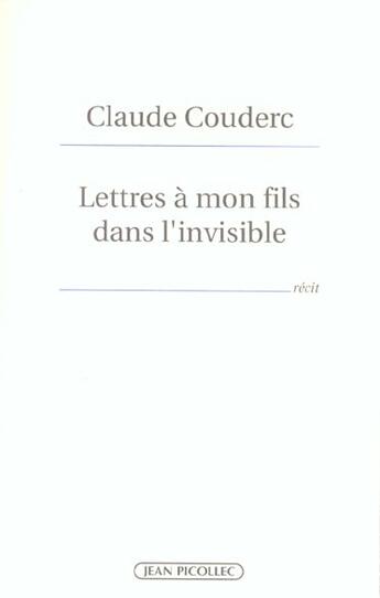 Couverture du livre « Lettres a mon fils dans l'invisible » de Claude Couderc aux éditions Jean Picollec