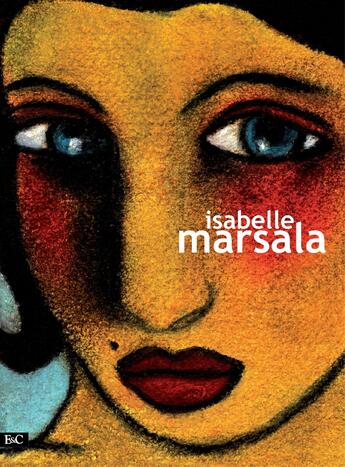 Couverture du livre « Isabelle marsala » de  aux éditions Etudes Et Communication