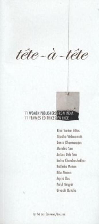 Couverture du livre « 11 women publishers from India, 11 femmes éditrices en Inde » de Ellias Morali aux éditions Le The Des Ecrivains