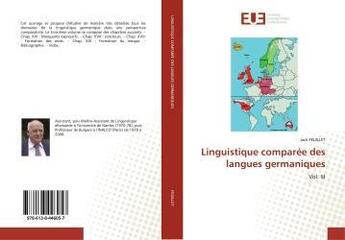 Couverture du livre « Linguistique comparée des langues germaniques : Vol. III » de Jack Feuillet aux éditions Editions Universitaires Europeennes