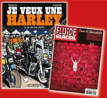 Couverture du livre « Je veux une Harley Tome 1 » de Cuadrado/Margerin aux éditions Fluide Glacial