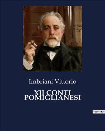 Couverture du livre « XII CONTI POMIGLIANESI » de Imbriani Vittorio aux éditions Culturea