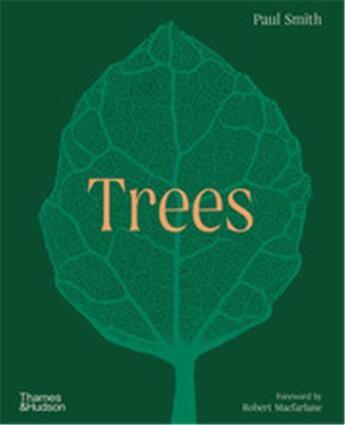 Couverture du livre « Trees from root to leaf /anglais » de Smith Paul/Macfarlan aux éditions Thames & Hudson