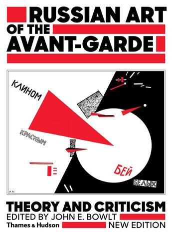 Couverture du livre « Russian art of the avant-garde (2nd ed.) » de Bowlt John aux éditions Thames & Hudson