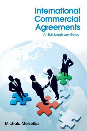 Couverture du livre « International Commercial Agreements: An Edinburgh Law Guide » de Meiselles Michala aux éditions Edinburgh University Press